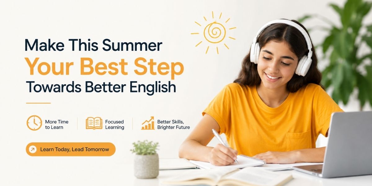 Why Summer is Best Time to Join Spoken English Course